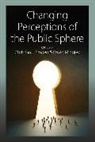 christian j Emden, Christian J. Midgley Emden, Christian J. Emden, Emden Christian J., David Midgley - Changing Perceptions of the Public Sphere