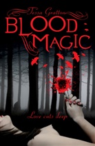 Tessa Gratton - Blood Magic