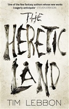 Tim Lebbon - The Heretic Land