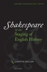 Janette Dillon, Janette (Professor of Drama at the University of Nottingham) Dillon - Shakespeare and the Staging of English History