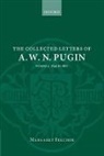 Margaret (EDT) Belcher, Augustus Welby Northmore Pugin, Margaret Belcher, Margaret (Formerly Senior Lecturer in the Department of English Belcher, Belcher Margaret - The Collected Letters of A. W. N. Pugin