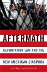 Daniel Kanstroom - Aftermath