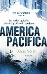 Anna North, North Anna - America Pacifica