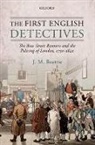 J. M. Beattie, J. M. (Professor Emeritus Beattie, Beattie J. M. - The First English Detectives