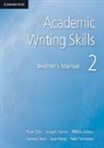 Peter Garner Chin, Peter Chin, Chin Peter, Joseph Garner, Garner Joseph, Miklos Juhasz... - Academic Writing Skills 2 Teacher''s Manual