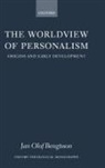 Jan Olof Bengtsson, Jan Olof (Lund University) Bengtsson - The Worldview of Personalism