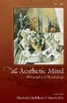 Elisabeth (EDT)/ Goldie Schellekens, Peter Goldie, Peter (formerly University of Manchester) Goldie, Goldie Peter, Elisabeth Schellekens, Elisabeth (University of Durham) Schellekens... - The Aesthetic Mind