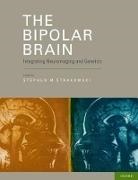 Stephen (EDT) Strakowski, Stephen Strakowski, Stephen (The Dr. Stanley and Mickey Kaplan Professor and Chairman of Psychiatry Strakowski, Stephen M. Strakowski - The Bipolar Brain