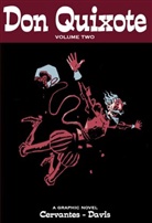 Miguel Cervantes, Miguel de Cervantes Saavedra, Rob Davis, Rob Davis - Don Quixote