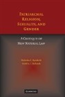 Nicholas Bamforth, Nicholas (University of Oxford) Richards Bamforth, Nicholas Richards Bamforth, Bamforth Nicholas, David A. J. Richards, Richards David A. J. - Patriarchal Religion, Sexuality, and Gender