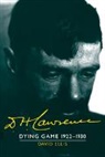 David Ellis - D. H. Lawrence: Dying Game 1922-1930