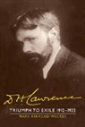 Mark Kinkead-Weekes, Mark (University of Kent Kinkead-Weekes, Kinkead-Weekes Mark - D. H. Lawrence: Triumph to Exile 1912-1922