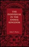 Julian S. Huxley - Individual in the Animal Kingdom