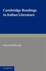 Edward Bullough, Edward Bullough, Bullough Edward - Cambridge Readings in Italian Literature
