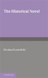 Herbert Butterfield, Butterfield Herbert - Historical Novel