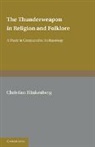 Christian Blinkenberg, Blinkenberg Christian - Thunderweapon in Religion and Folklore