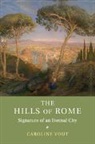 Caroline Vout, Vout Caroline - Hills of Rome