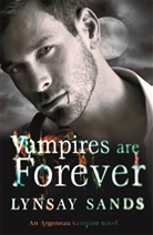 Lynsay Sands, Sands Lynsay - Vampires are Forever
