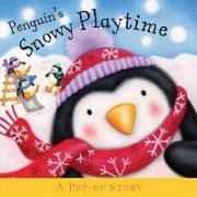 Ruth Martin, Clare Caddy - Pop Up Stories Penguin''s Snowy