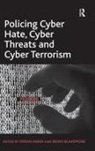 Imran Blakemore Awan, Brian Blakemore, Mr Brian Awan Blakemore, Mr. Brian Blakemore, Mr. Brian Awan Blakemore, Imran Awan... - Policing Cyber Hate, Cyber Threats and Cyber Terrorism