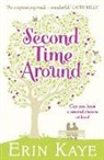 Erin Kaye, Kaye Erin - Second Time Around