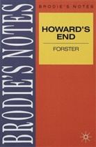 E Forster, E. Forster, Ray Wilkinson - Brodie's Notes on E.M.Forster's 'Howards End'