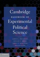 James N. Druckman, James N. Green Druckman, James N. Druckman, Donald P. Green, Donald P. Greene, James H. Kuklinski... - Cambridge Handbook of Experimental Political Science
