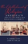 T. Jeremy Gunn, T. Jeremy (EDT)/ Witte Gunn, T. Jeremy Gunn, Gunn T. Jeremy, John Witte - No Establishment of Religion