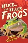 Peter Clover, Clover Peter, Peter Clover, Clover Peter - Attack of the Killer Frogs
