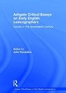 John Considine, Professor John Considine, John Considine, Professor John Considine - Ashgate Critical Essays on Early English Lexicographers