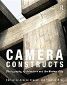Andrew Higgott, Andrew Wray Higgott, Timothy Wray, Andrew Higgott, Higgott Andrew, Timothy Wray... - Camera Constructs