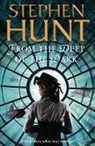 Stephen Hunt - From the Deep of the Dark