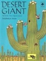 Barbara Bash, Barbara Bash - Desert Giant: The World of the Saguaro Cactus