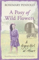 Rosemary Penfold, Penfold Rosemary - A Posy of Wild Flowers