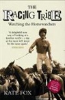 Kate Fox - Racing Tribe
