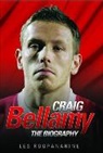 Les Roopanarine, Roopanarine Les - Craig Bellamy - The Biography