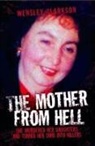 Wensley Clarkson - Mother From Hell