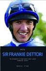 Marcus Stead - Arise Sir Frankie Dettori