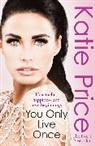 Katie Price, Price Katie - You Only Live Once