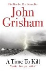 John Grisham, Grisham John - A Time to Kill
