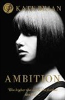 Kate Brian, Brian Kate - Ambition