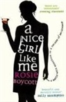 Rosie Boycott - Nice Girl Like Me