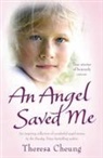 Theresa Cheung - An Angel Saved Me