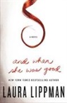 Laura Lippman, Laura Lippman - And When She Was Good