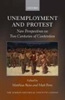 Matt Perry, Matthias Reiss, Matthias (EDT)/ Perry Reiss, Matt Perry, Matt (Reader in Labour History Perry, Matthias Reiss... - Unemployment and Protest