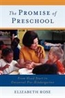 Elizabeth Rose, Elizabeth (Library Director Rose - The Promise of Preschool