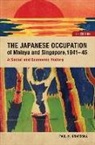 Paul H. Kratoska - The Japanese Occupation of Malaya and Singapore, 1940-1945