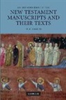 D C Parker, D. C. Parker - Introduction to the New Testament Manuscripts and Their Texts
