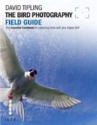David Tipling - Bird Photography Field Guide