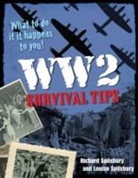 Louise Spilsbury, Louise Spilsbury Spilsbury, Richard Spilsbury - WW2 Survival Tips